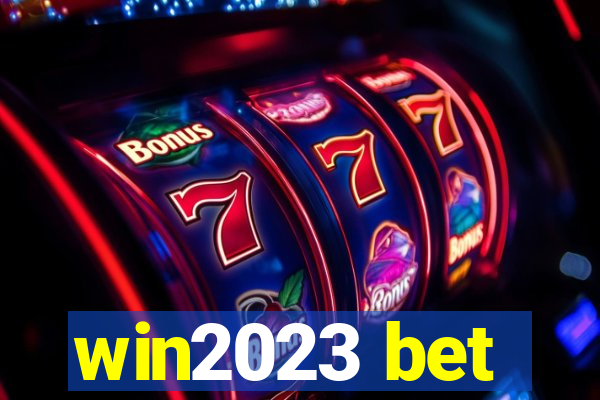 win2023 bet